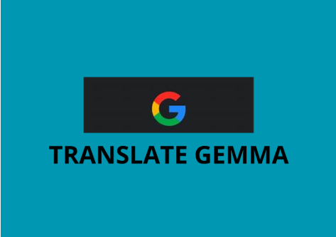 translategemma怎么部署(下载入口）